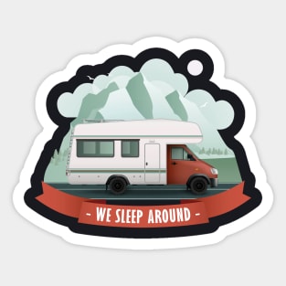 Retro Camping Car We Sleep Around Sticker